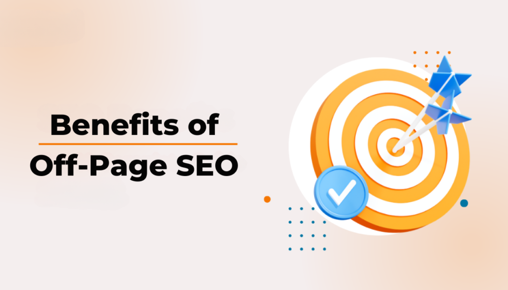 Benefits of Off-Page SEO