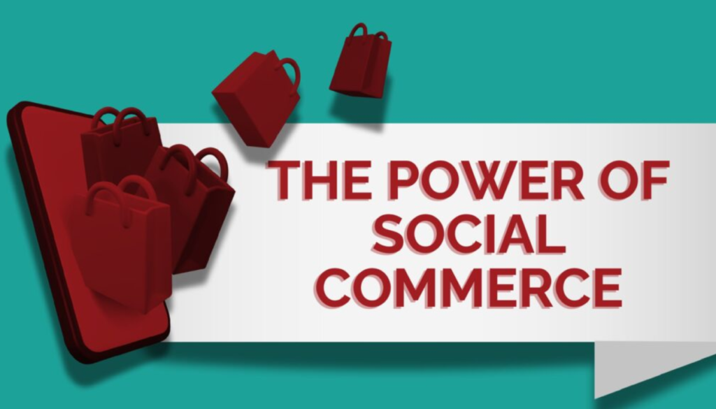 The Power of Social Commerce