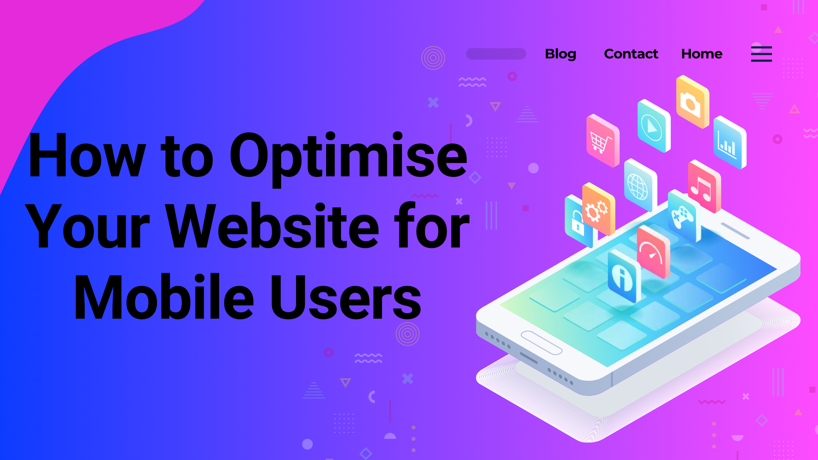 How to Optimize Your Website for Mobile Users