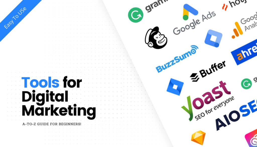 Essential Digital Marketing Tools for Beginners